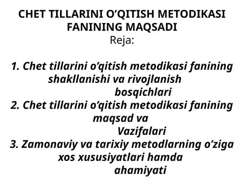 CHET TILLARINI O’QITISH METODIKASI