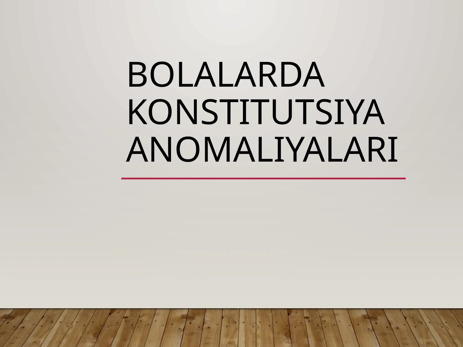 Bolalarda konstitutsiya anomaliyalari