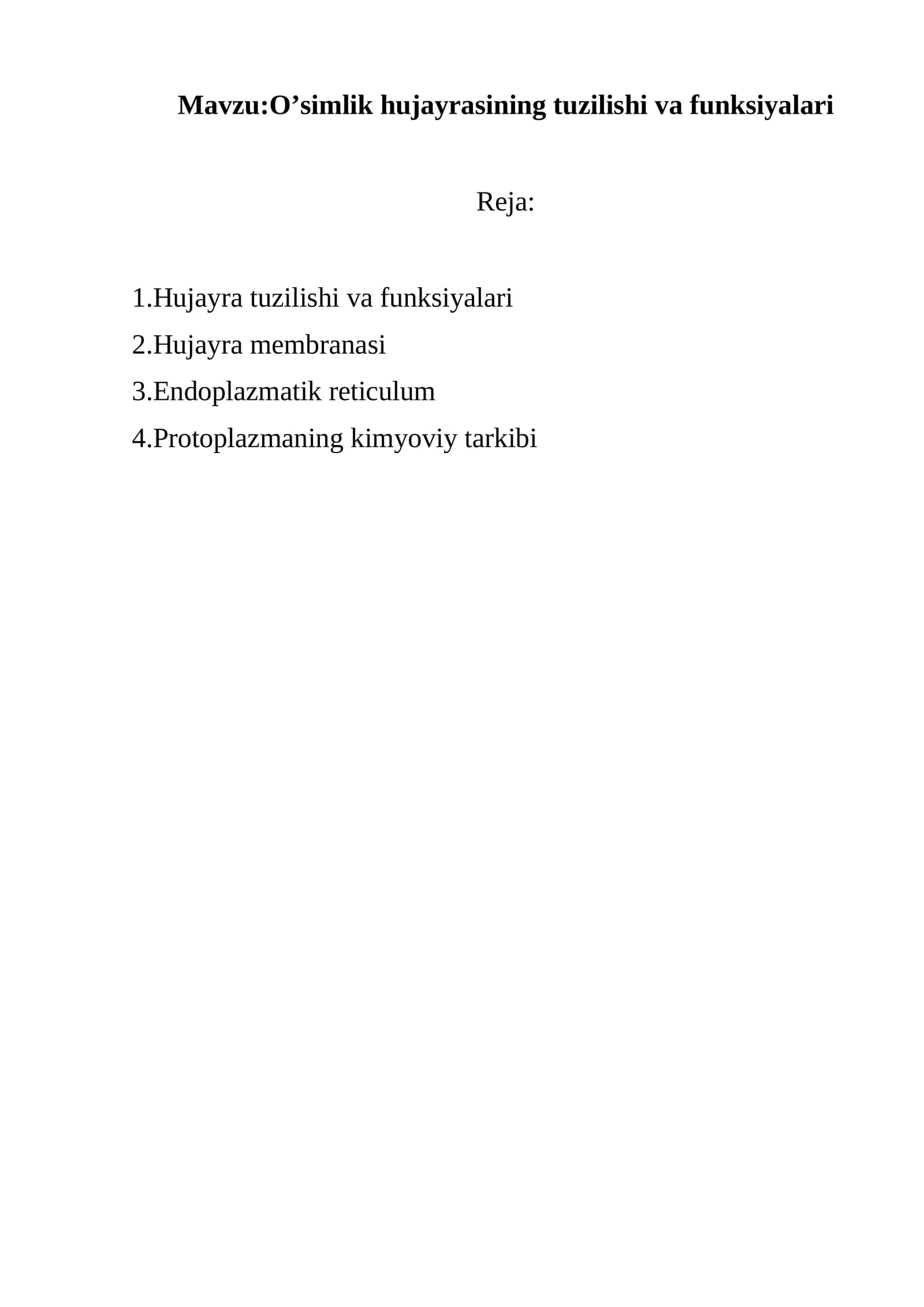 O’simlik hujayrasining tuzilishi va funksiyalari