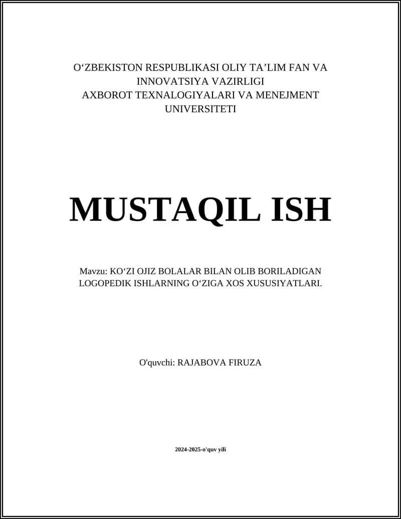 KO‘ZI OJIZ BOLALAR BILAN OLIB BORILADIGAN LOGOPEDIK ISHLARNING OʻZIGA XOS XUSUSIYATLARI