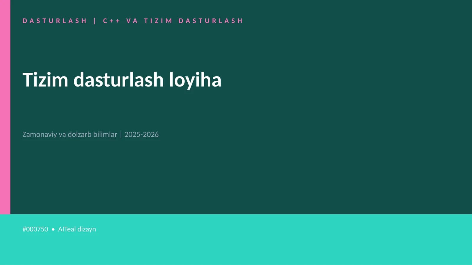 C++ VA TIZIM DASTURLASH
