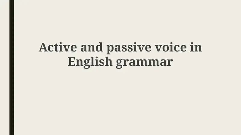 Active and passive voice in English grammar