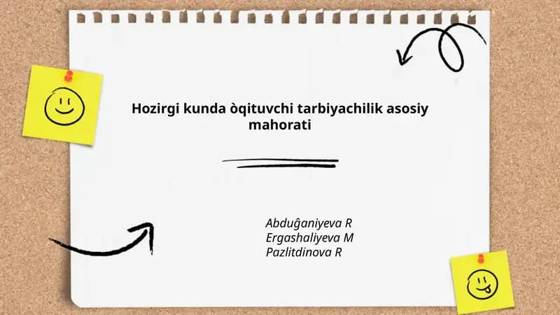 Hozirgi kunda òqituvchi tarbiyachilik asosiy mahorati