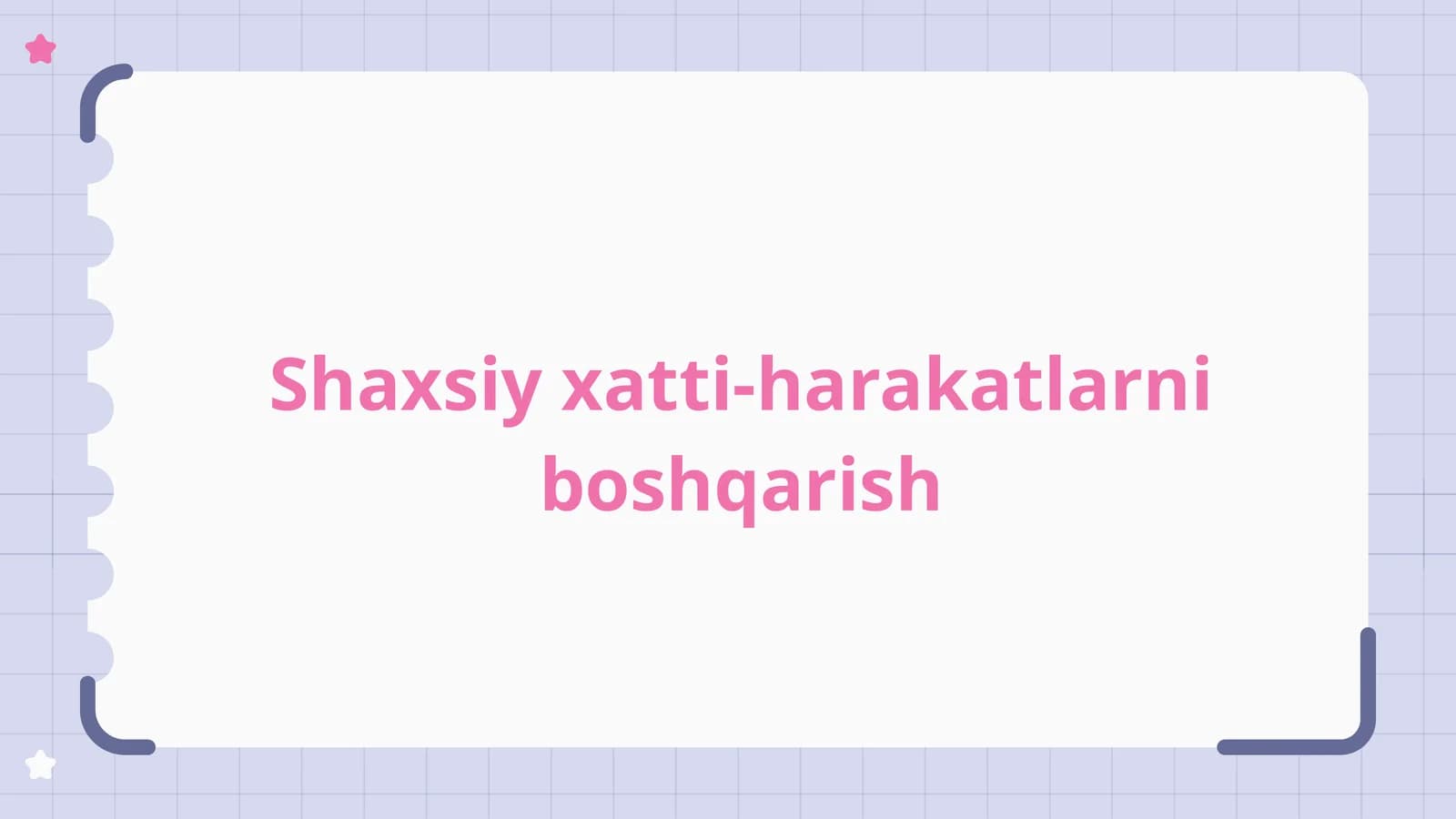 Shaxsiy xatti-harakatlarni boshqarish