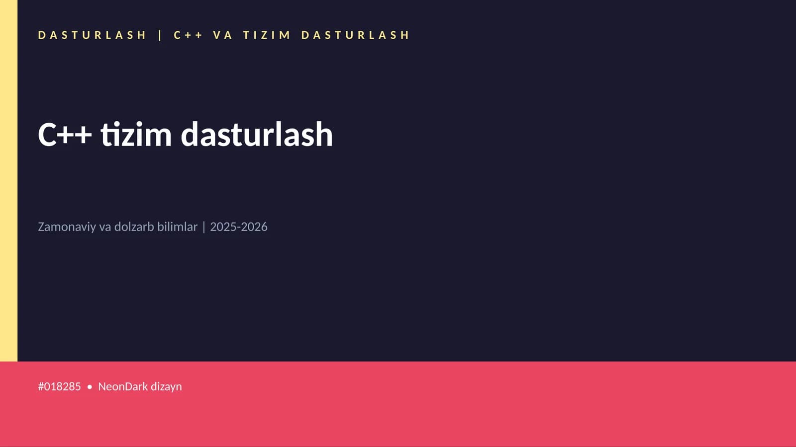 C++ VA TIZIM DASTURLASH