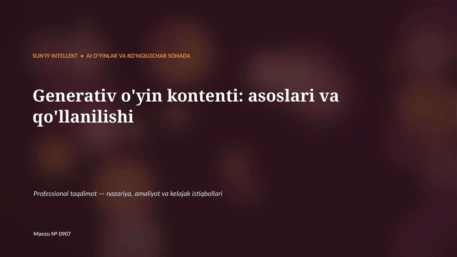 SUN'IY INTELLEKT • AI O'YINLAR VA KO'NGILOCHAR SOHADA