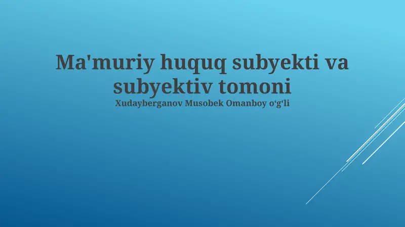 Ma'muriy huquq subyekti va subyektiv tomoni