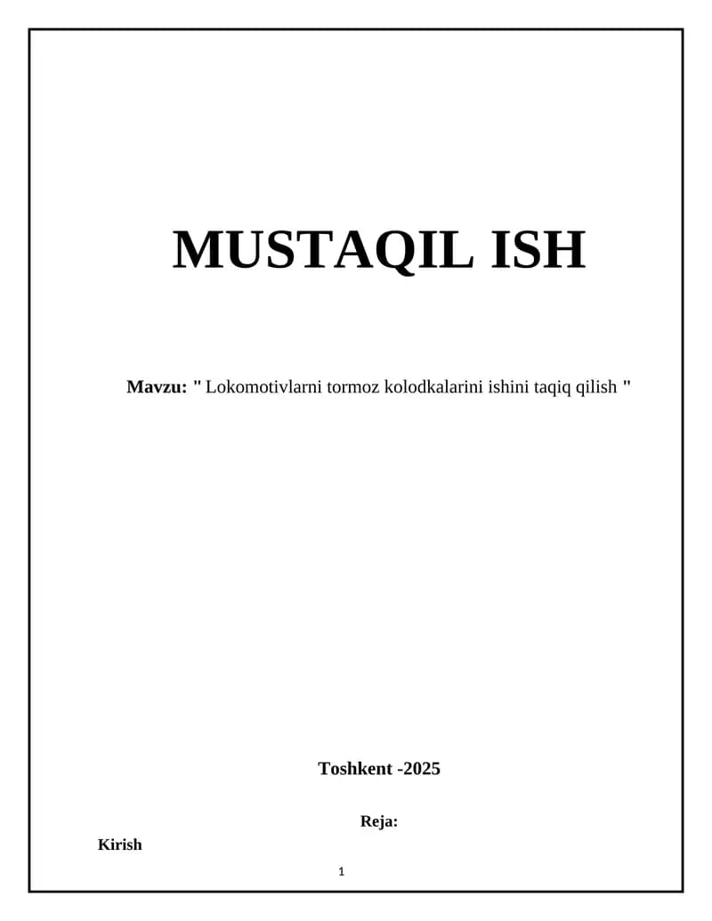 Lokomotivlarni tormoz kolodkalarini ishini taqiq qilish