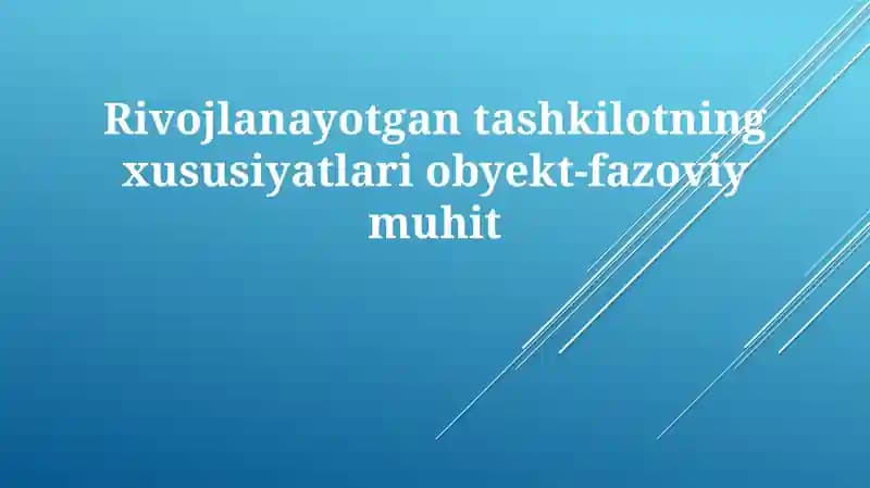 Ob'ekt-fazoviy muhitning rivojlanishida