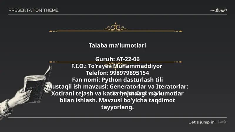 Generatorlar va Iteratorlar: Xotirani tejash va katta hajmdagi ma'lumotlar bilan ishlash. Mavzusi bo'yicha taqdimot tayyorlang