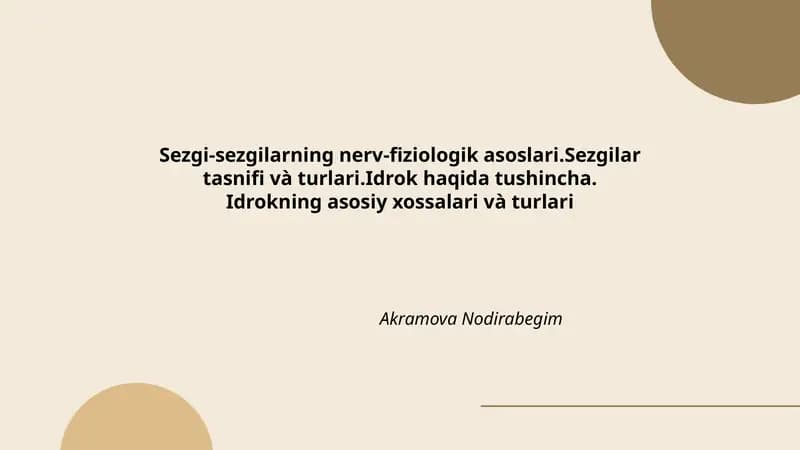 Sezgi-sezgilarning nerv-fiziologik asoslari