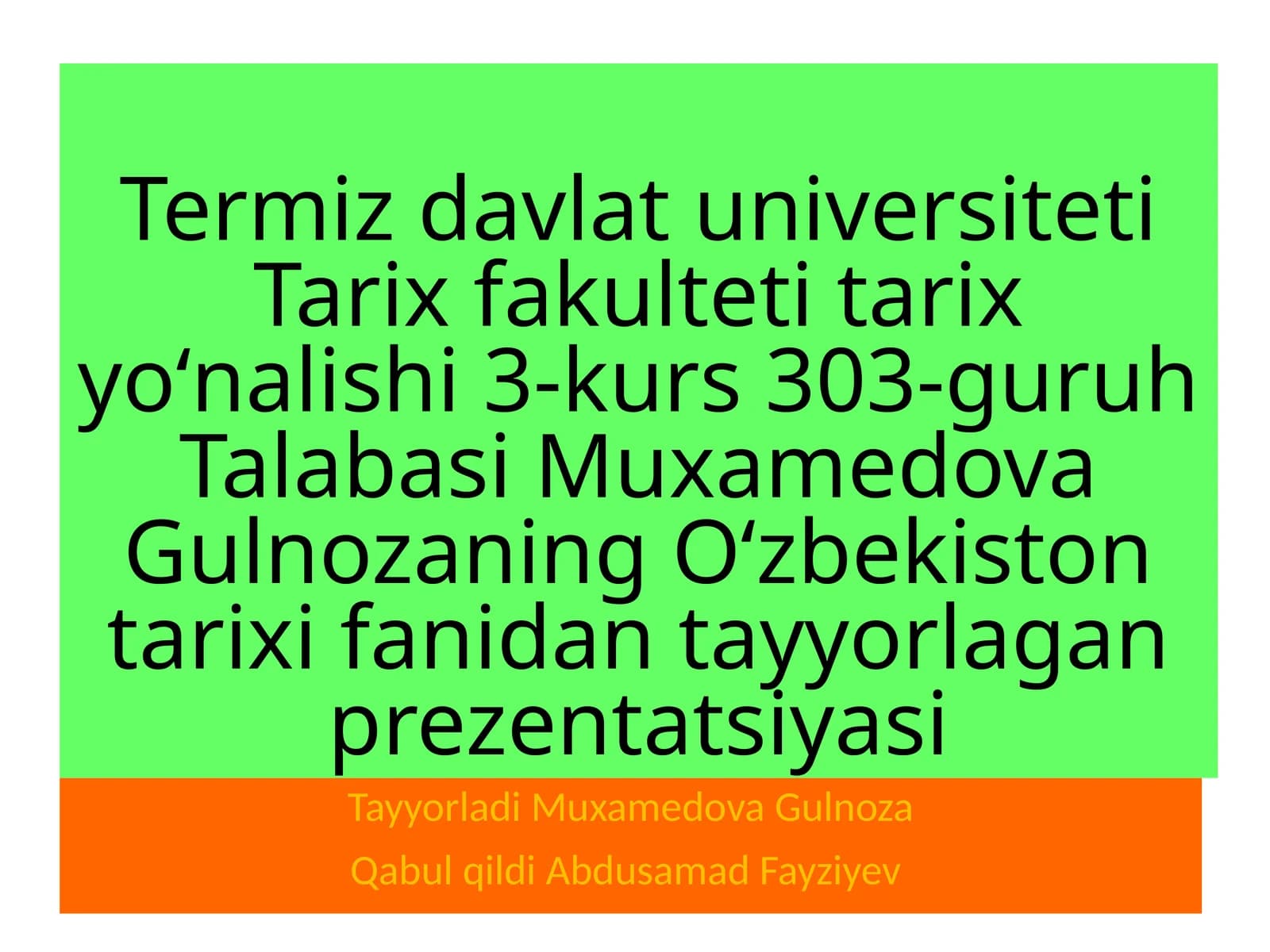 Oʻzbekiston tarixi fani darsi