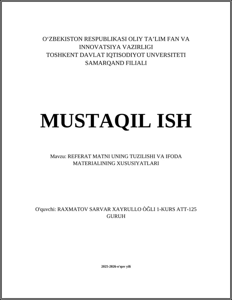 REFERAT MATNI UNING TUZILISHI VA IFODA MATERIALINING XUSUSIYATLARI