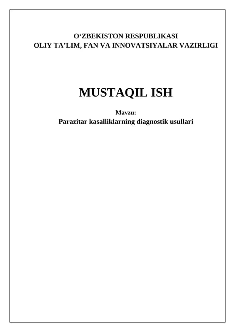 Parazitar kasalliklarning diagnostik usullari