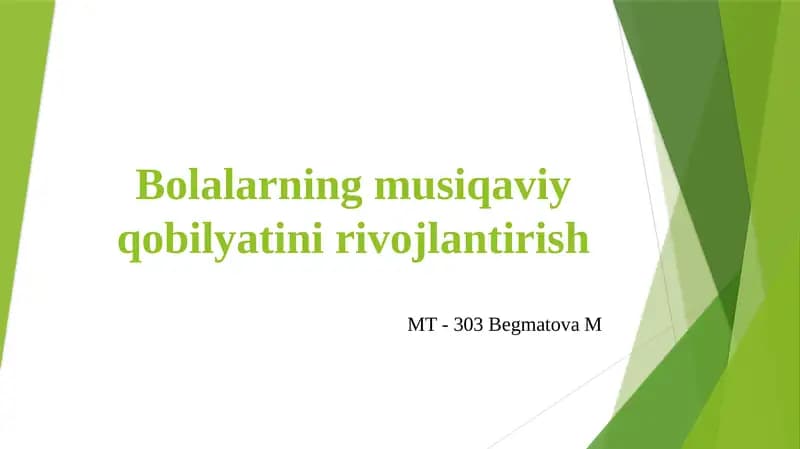 Bolalarning musiqaviy qobiliyatinirivojlantirish