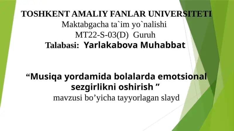 Musiqa yordamida bolalarda emotsional sezgirlikni oshirish