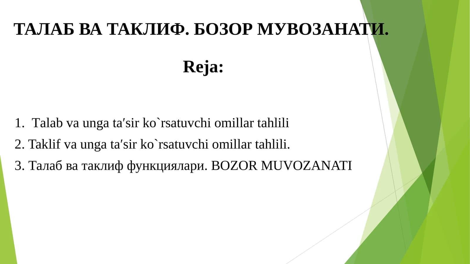 Талаб ва таклиф. БОЗОР МУВОЗАНАТИ