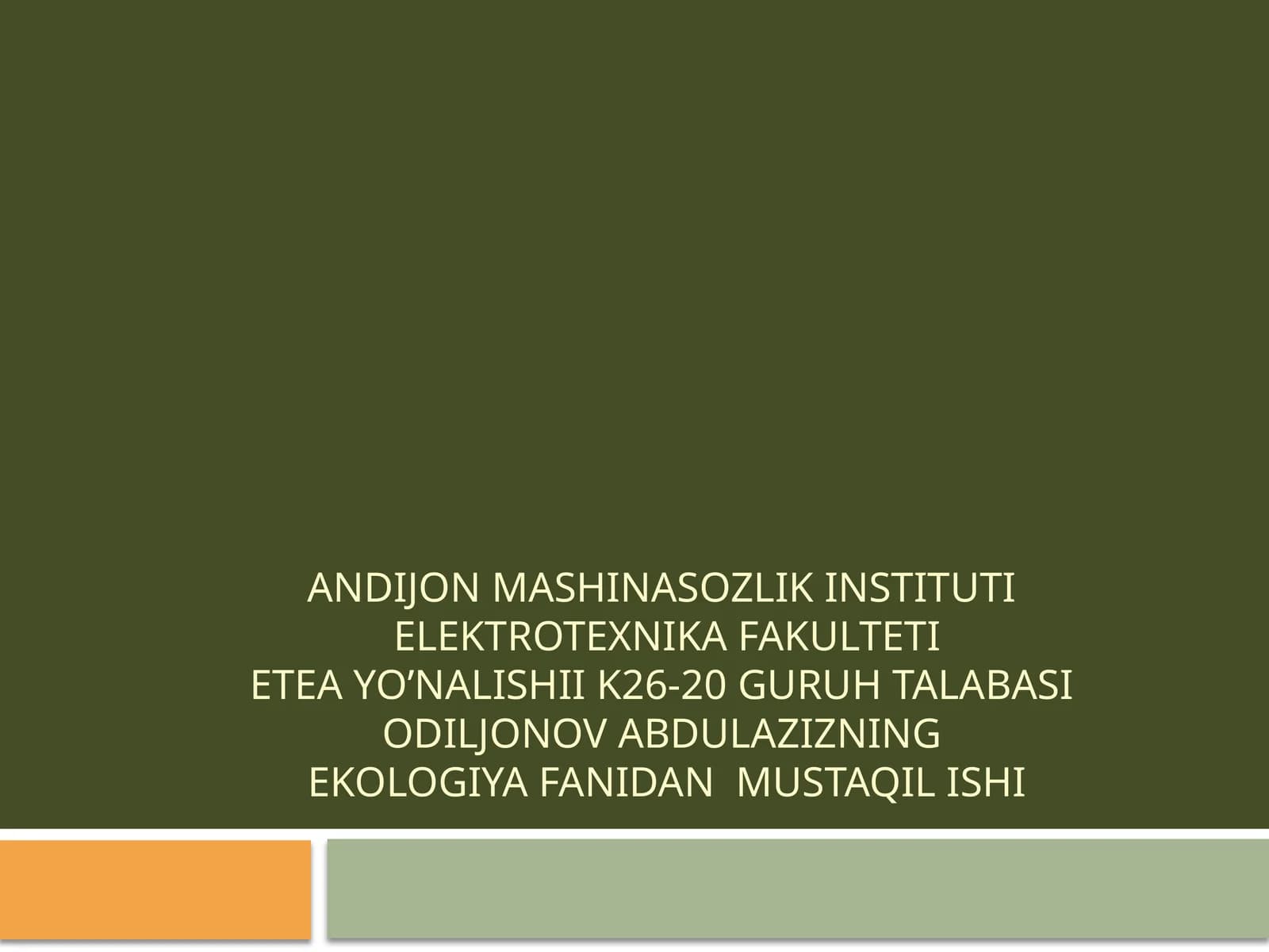 ekologiya fanidan mustaqil ishi