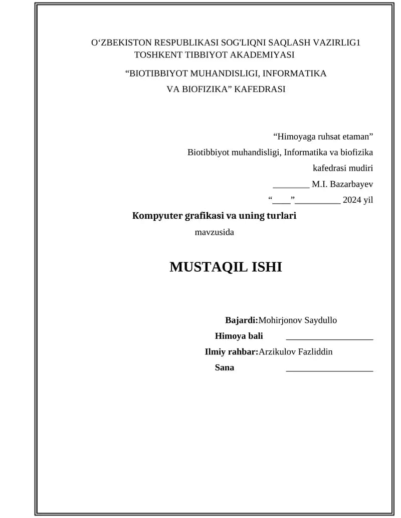 Kompyuter grafikasi va uning turlari