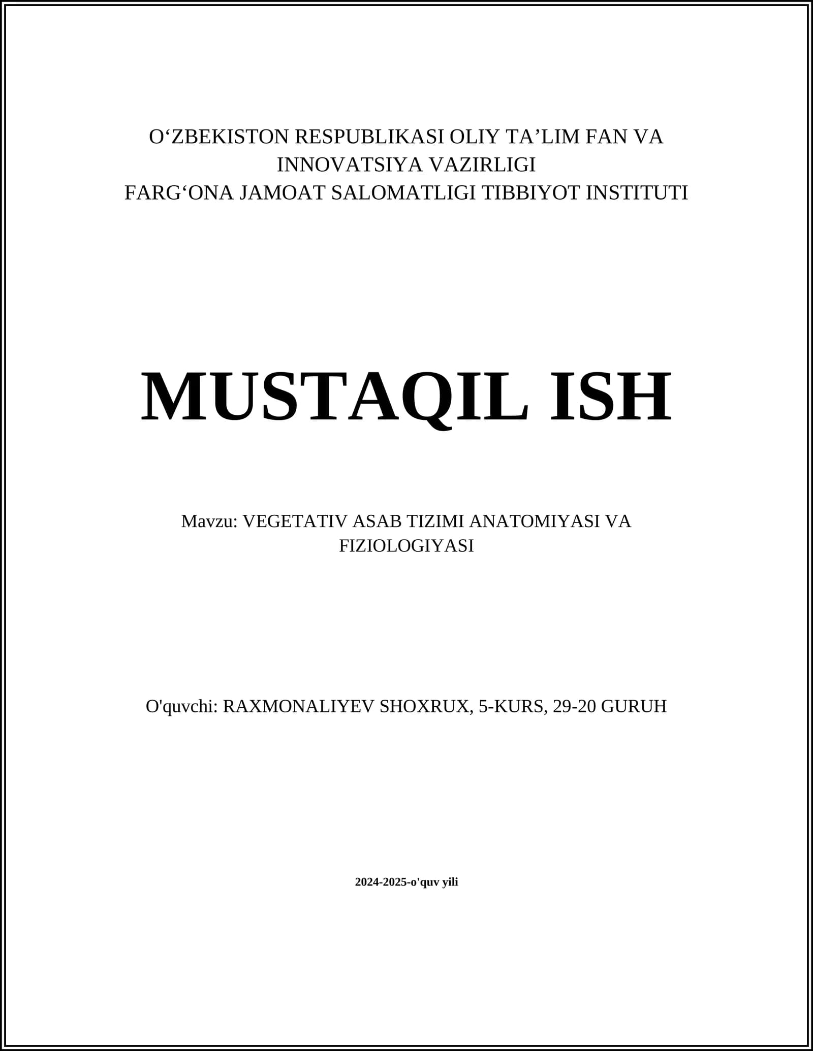 VEGETATIV ASAB TIZIMI ANATOMIYASI VA FIZIOLOGIYASI