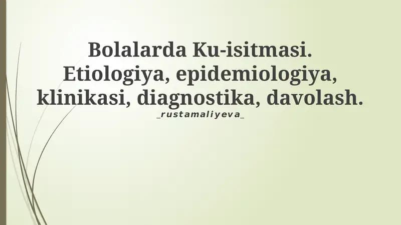 Bolalarda Ku-isitmasi