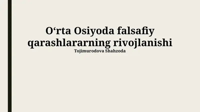 Markaziy Osiyoda falsafiy qarashlararning rivojlanishi