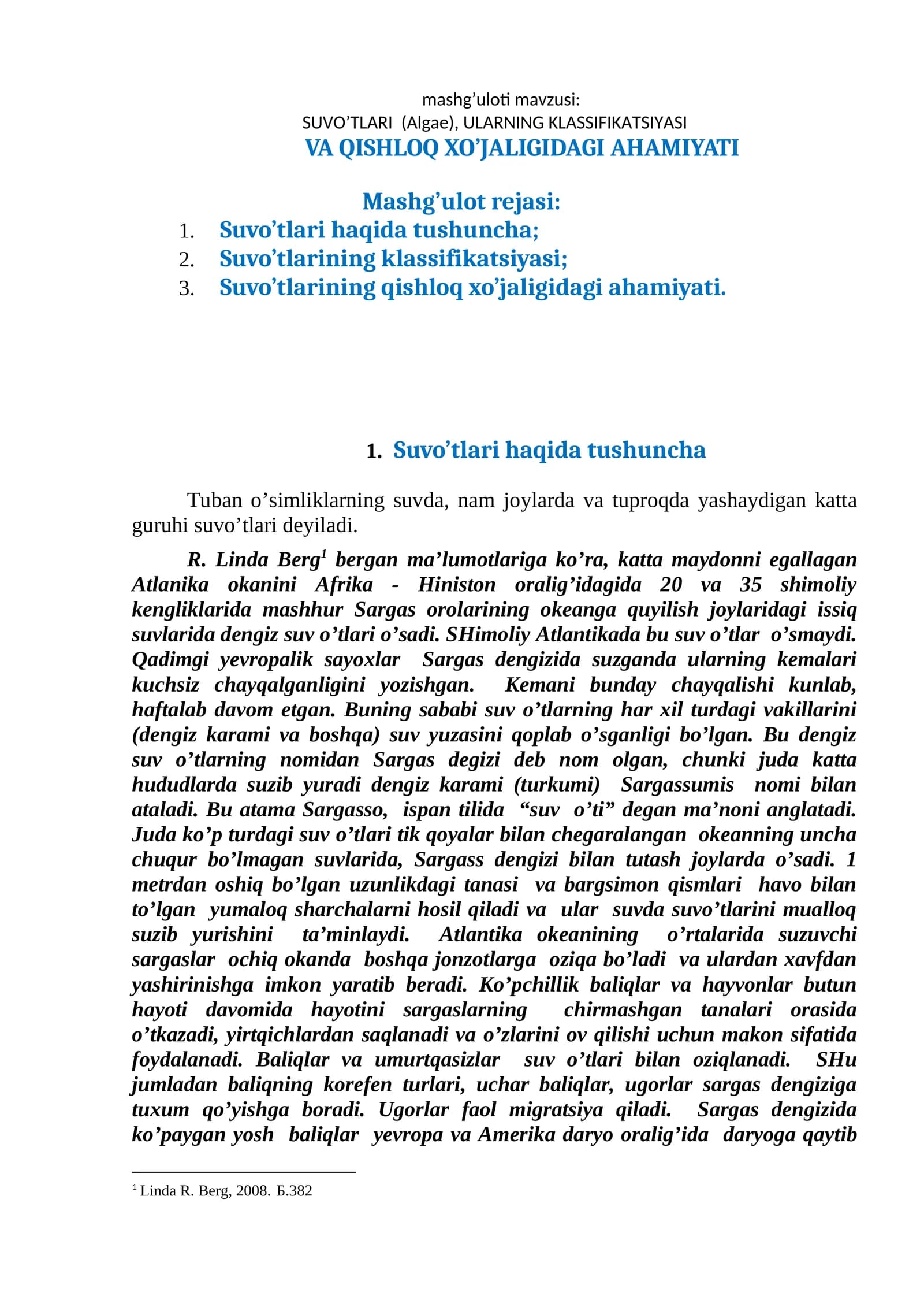SUVO’TLARI (Algae), ULARNING KLASSIFIKATSIYASI VA QISHLOQ XO’JALIGIDAGI AHAMIYATI