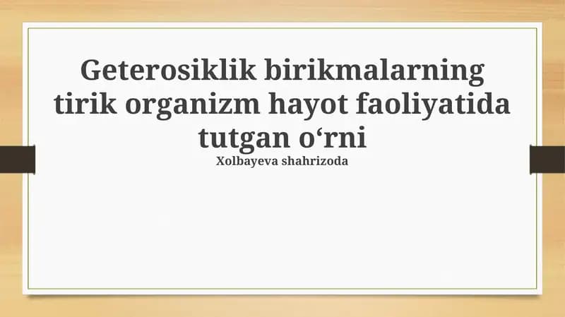 Geterotsiklik birikmalar va dorivor vositalar