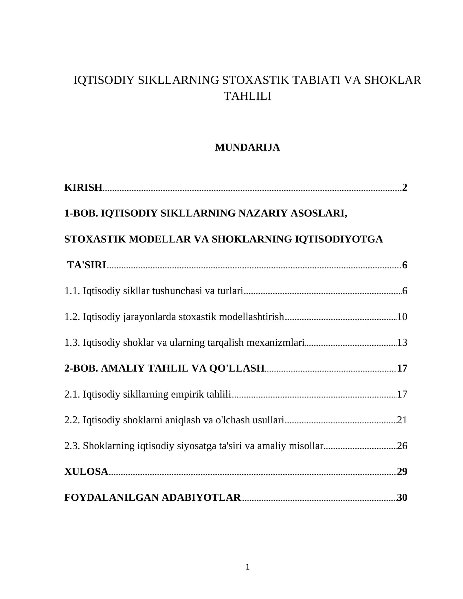 IQTISODIY SIKLLARNING STOXASTIK TABIATI VA SHOKLAR TAHLILI