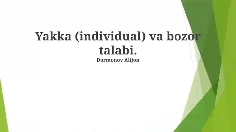 Individual Mehnat va Bozor Talabi