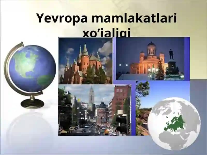 Yevropa mamlakatlari xo’jaligi