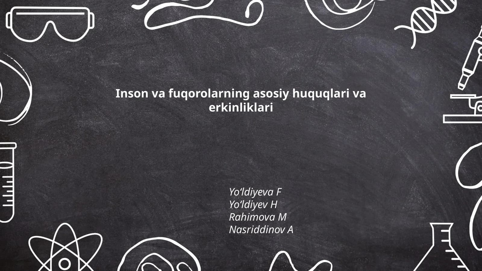 Inson va fuqorolarning asosiy huquqlari va erkinliklari