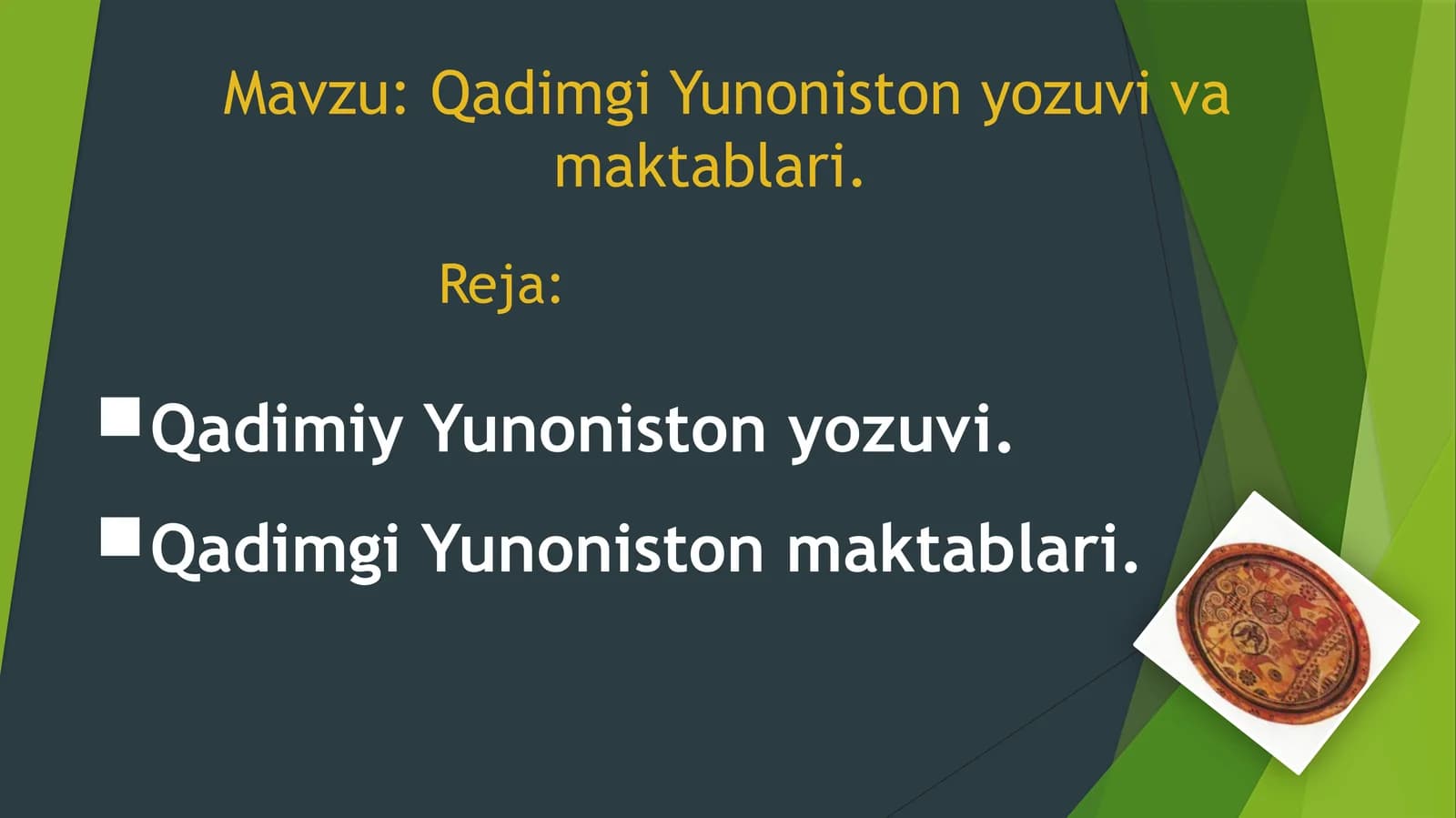 Qadimgi Yunoniston yozuvi va maktablari