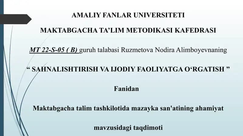 Maktabgacha talim tashkilotida mazayka san'atining ahamiyati