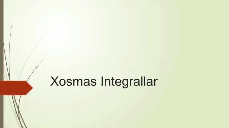 Xosmas Integrallar