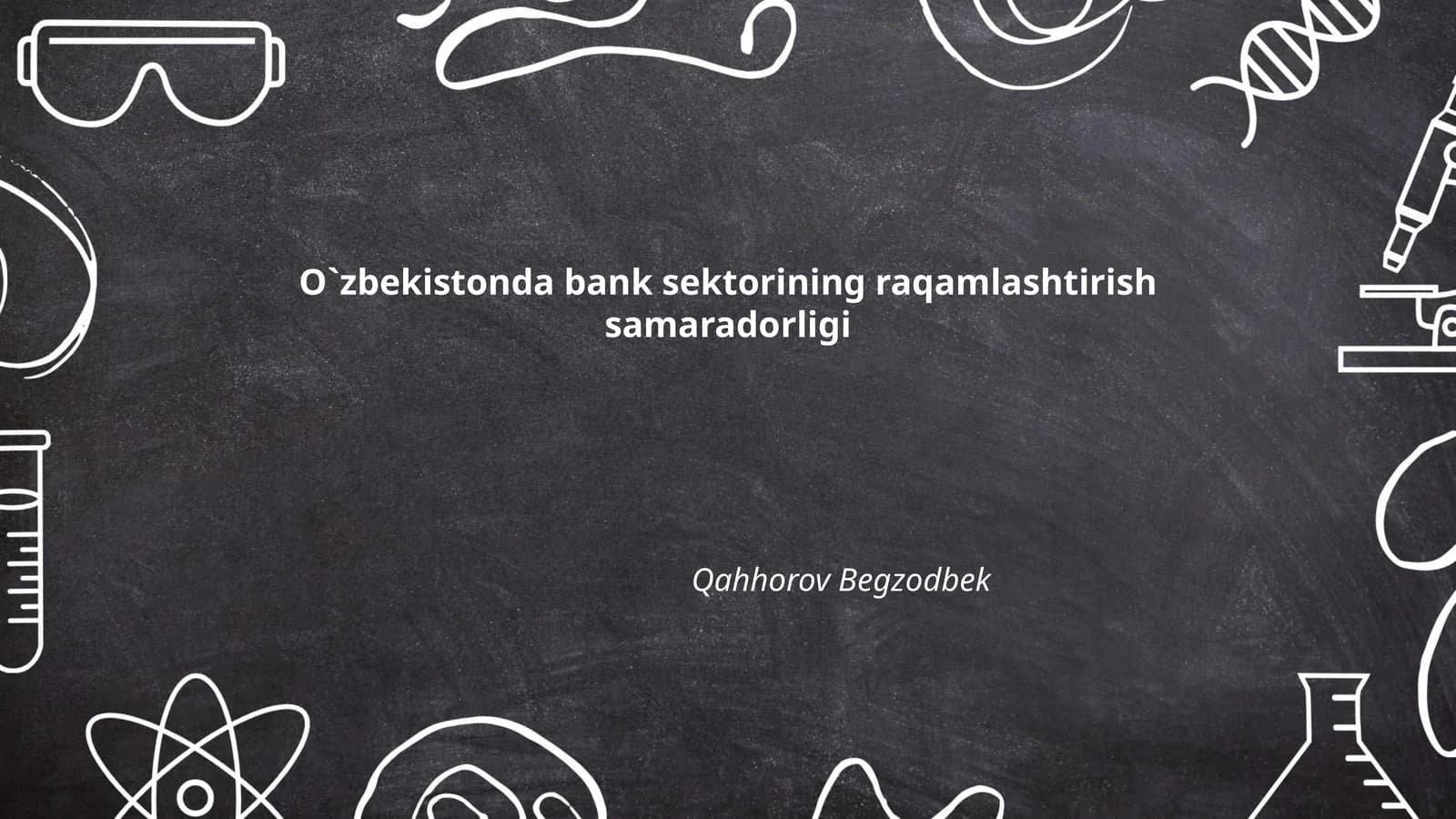 O'zbekistonda bank sektorining raqamlashtirish samaradorligi