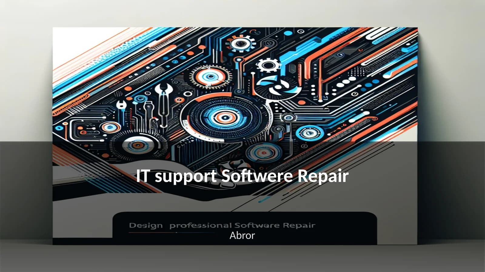 IT support Softwere Repair