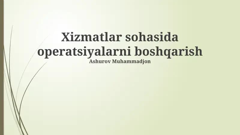 Xizmatlar sohasida operatsiyalarni boshqarish