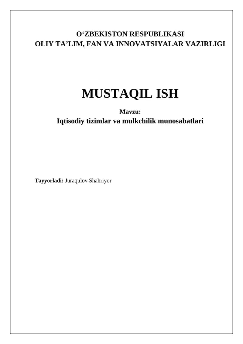 Iqtisodiy tizimlar va mulkchilik munosabatlari
