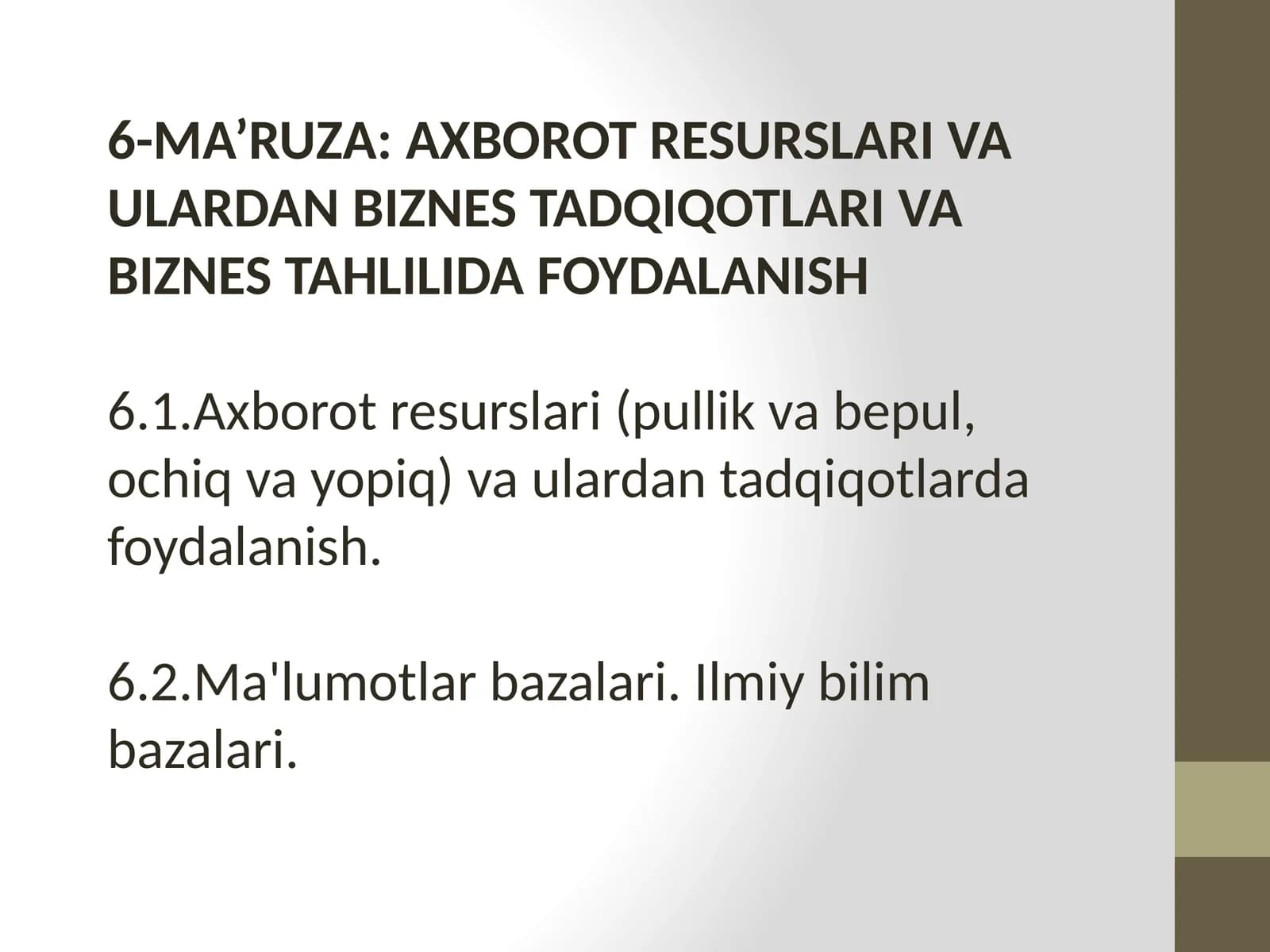 Axborot Resurslari va Ulardan Biznes Tadqiqotlari va Biznes Tahlilida Foydalanish