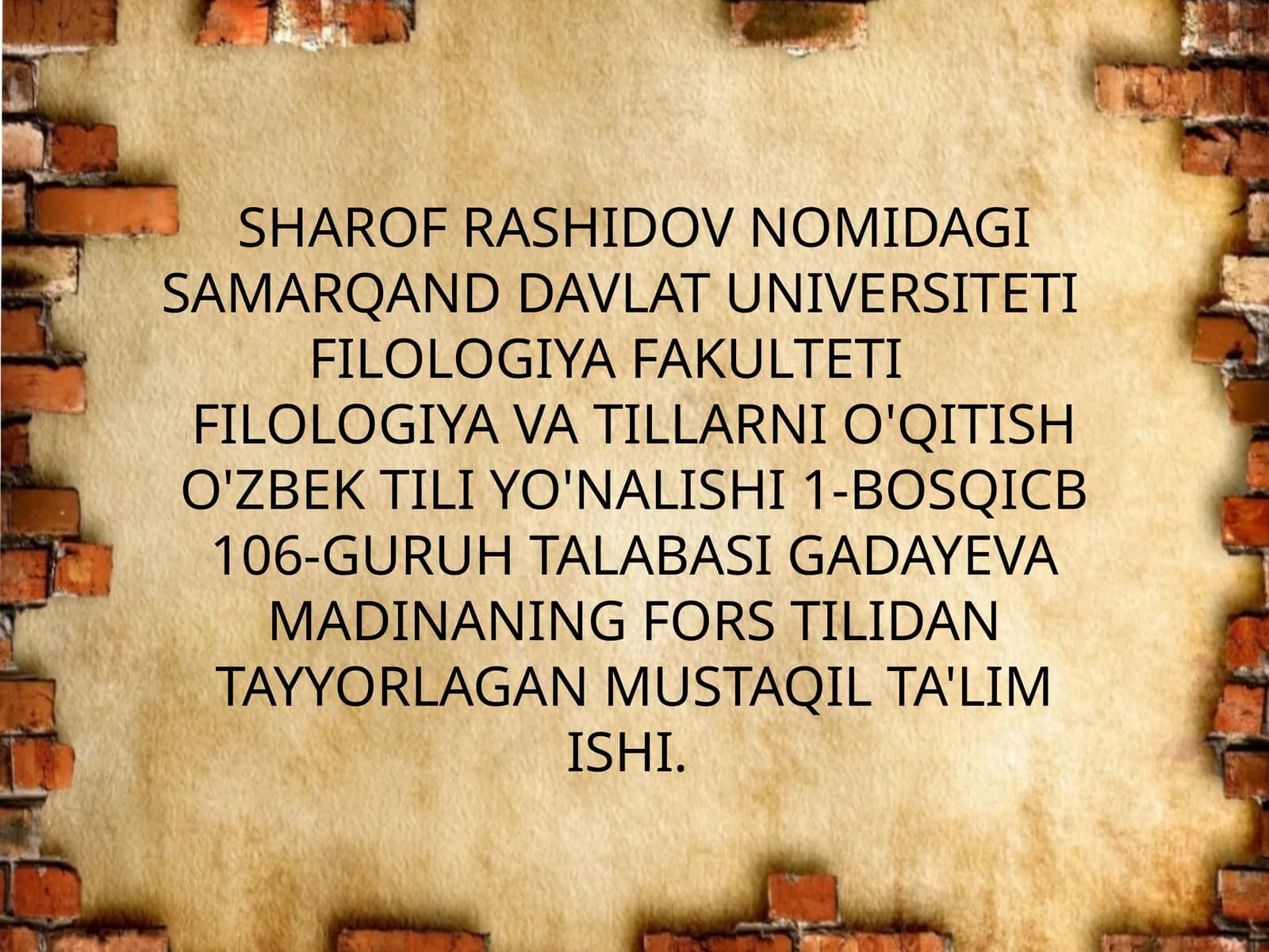 FORS TILI DANTAYYORLAGAN MUSTAQIL TA'LIM ISHI
