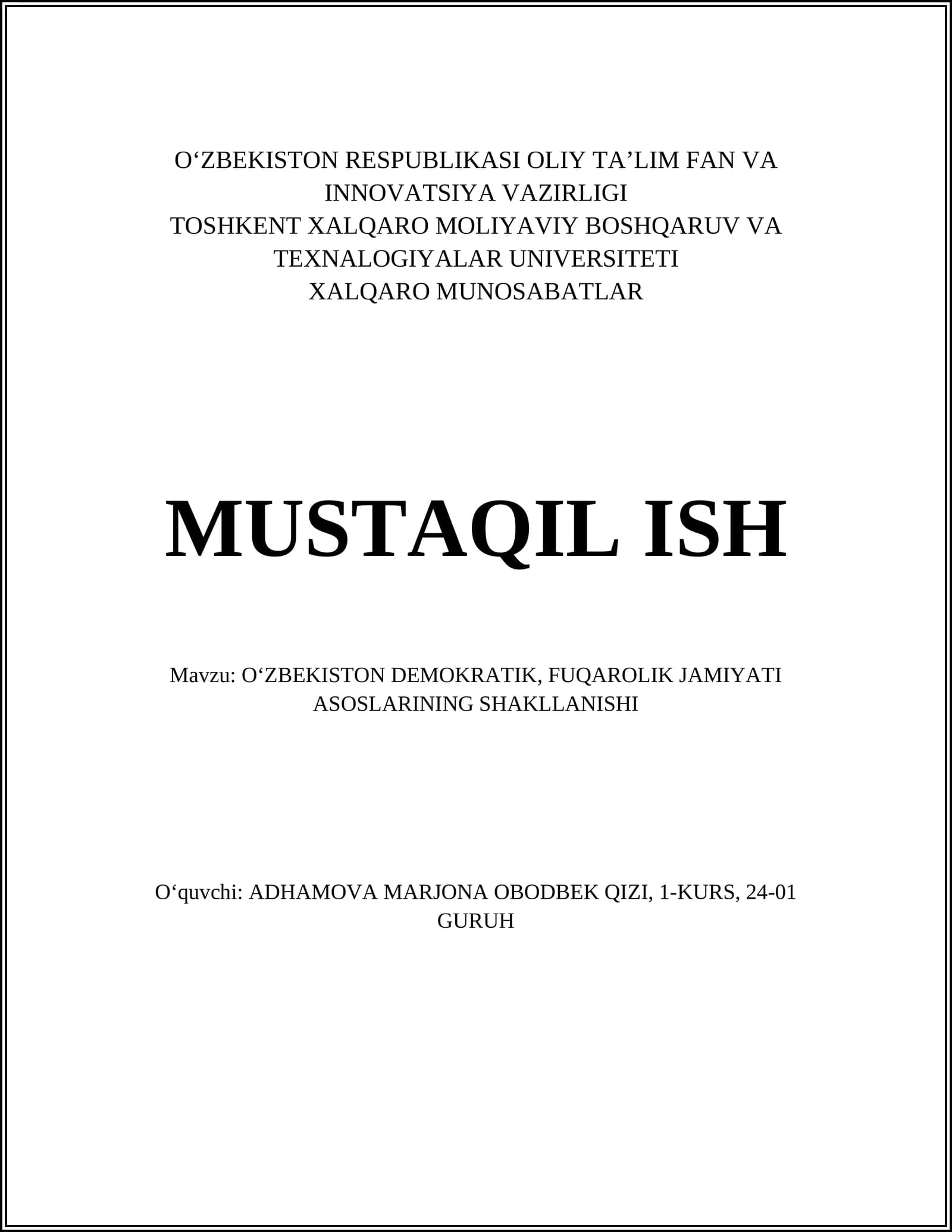 O'ZBEKISTON DEMOKRATIK, FUQAROLIK JAMIYATI ASOSLARINING SHAKLLANISHI