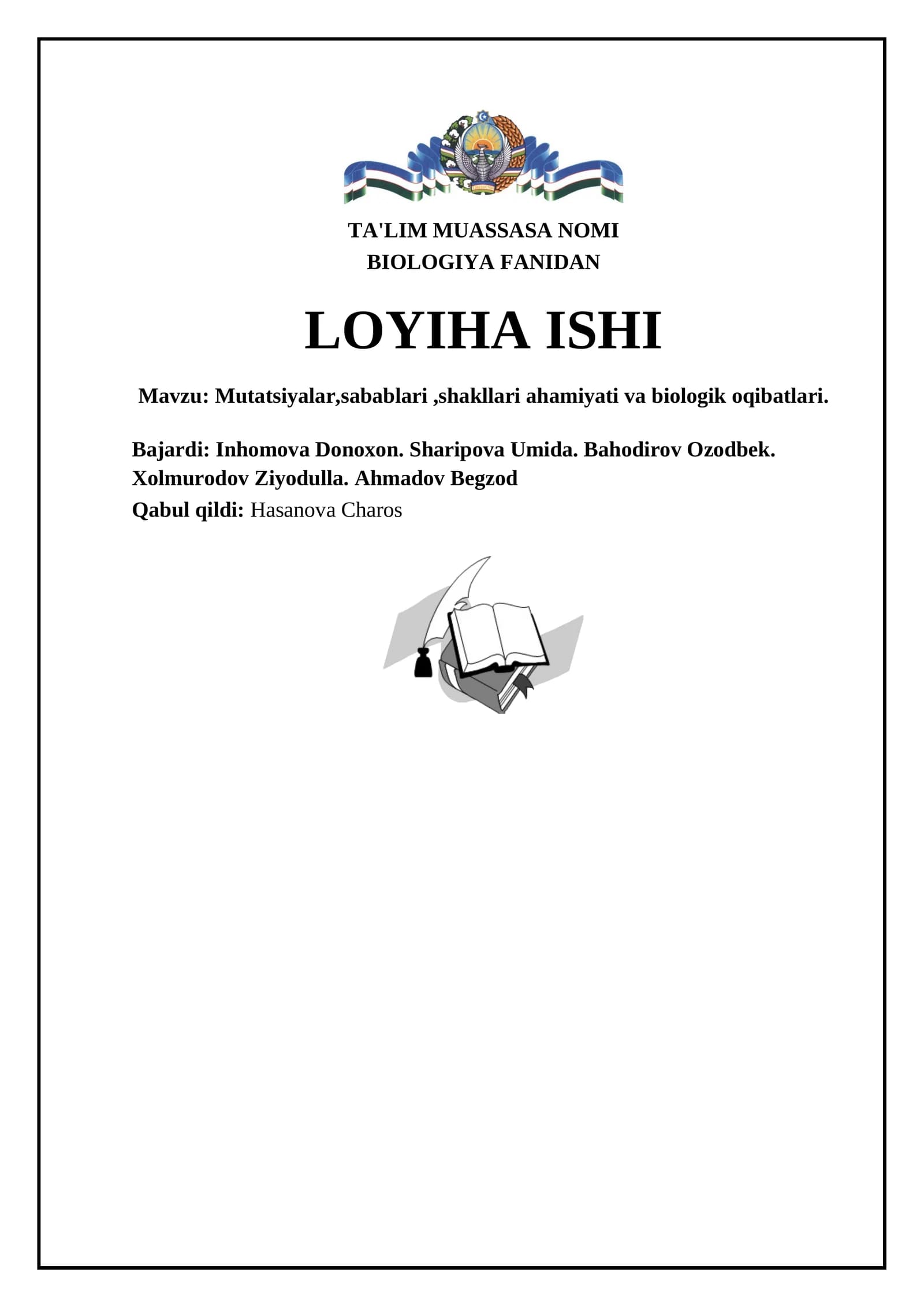 Mutatsiyalar,sabablari,shakllari ahamiyati va biologik oqibatlari
