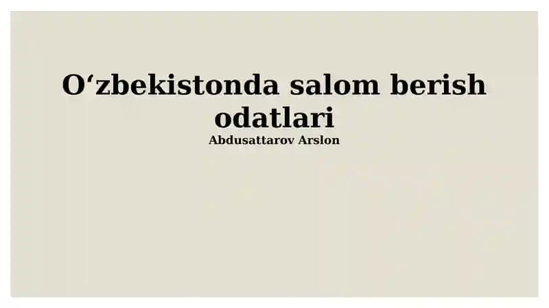 Oʻzbekistonda salom berish odatlari