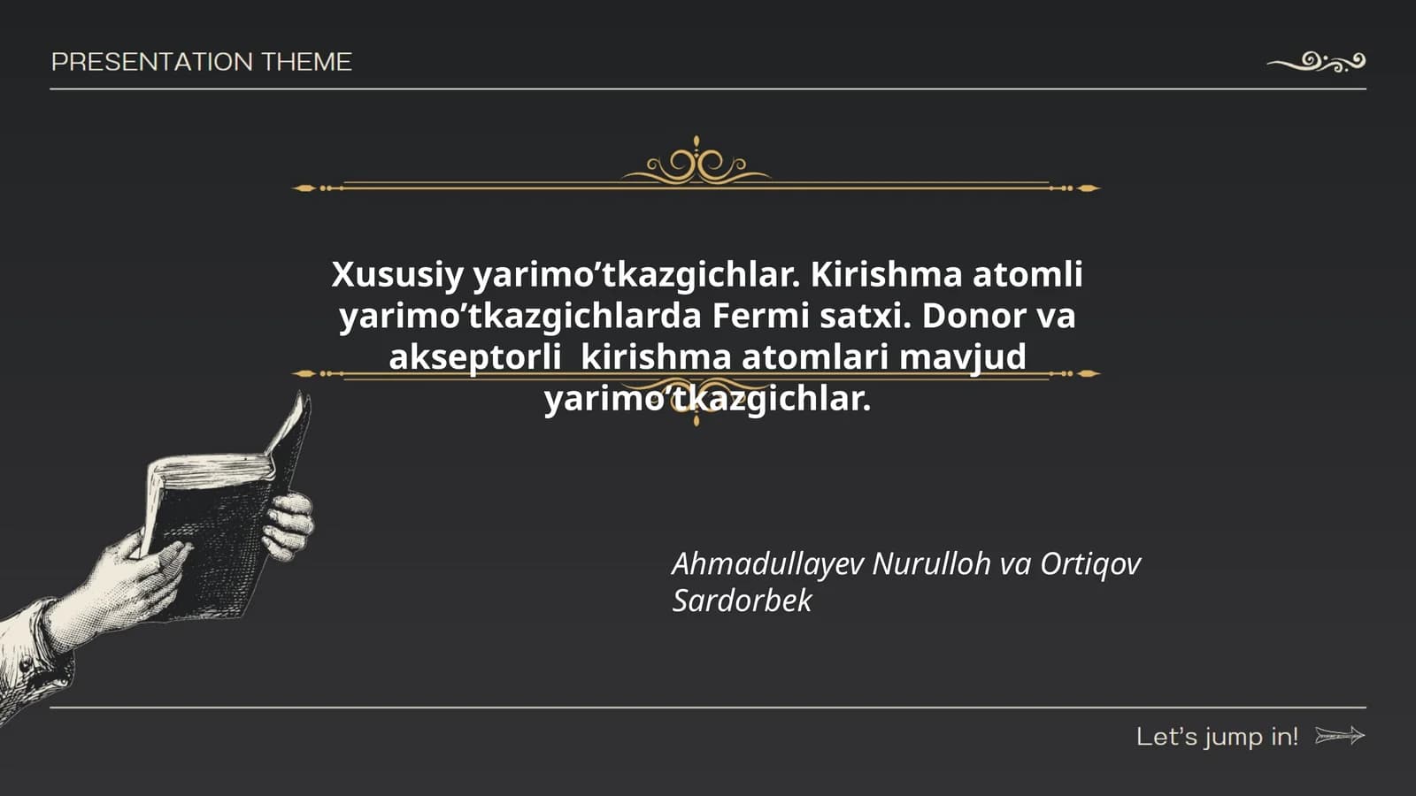 Xususiy yarimo’tkazgichlar. Kirishma atomli yarimo’tkazgichlarda Fermi satxi
