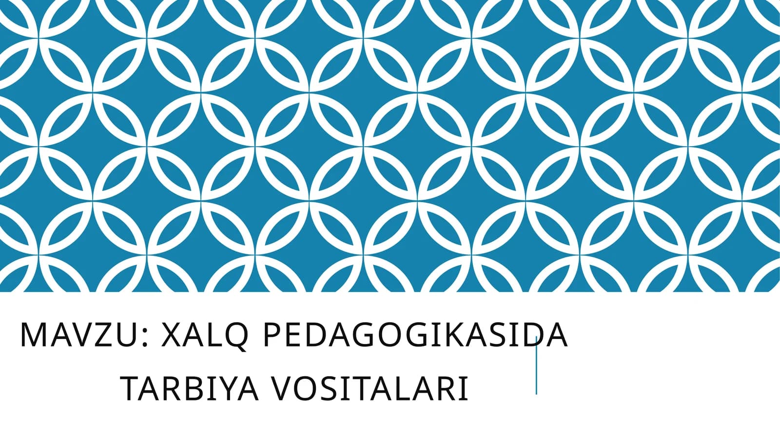 Xalq PedagogikasidaTarbiyavositalari
