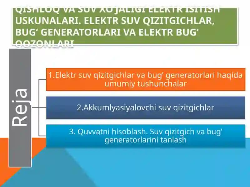 Elektr suv qizitgichlar va bug‘ generatorlari