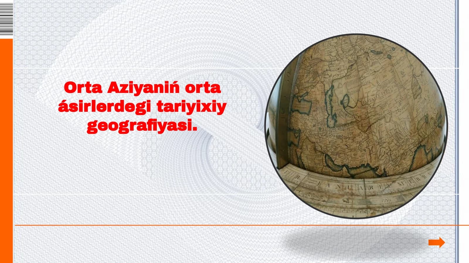 Orta Aziyaniń orta ásirlerdegi tariyixiy geografiyasi