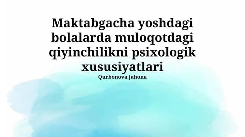 Muloqotdagi qiyinchilikni psixologik xususiyatlari
