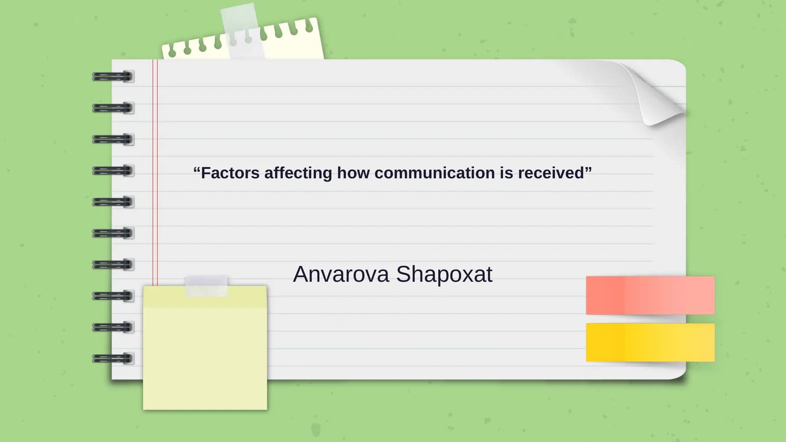 Factors affecting how communication is received